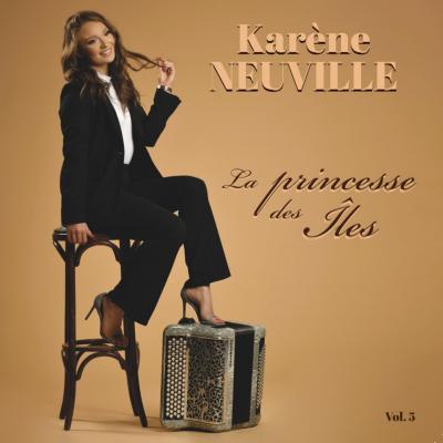 Cd karene neuville la princesse des iles