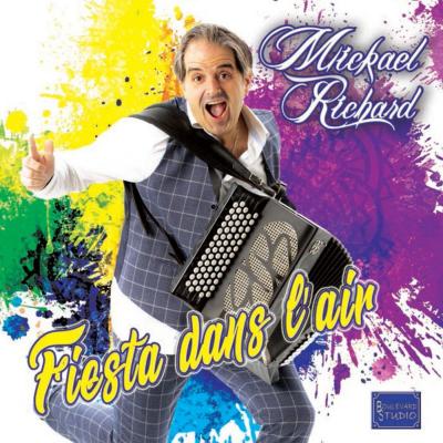 CD Mickaël RICHARD Fiesta dans l'air