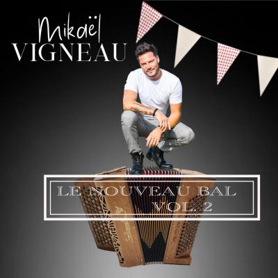 Cd mikael vigneau nouveau bal vol2